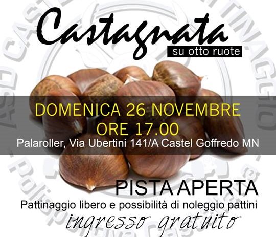 Castagnata sui pattini a Castel Goffredo