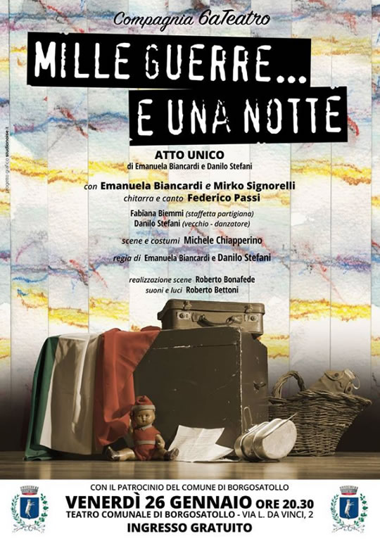 Mille guerre e una notte spettacolo a Borgosatollo