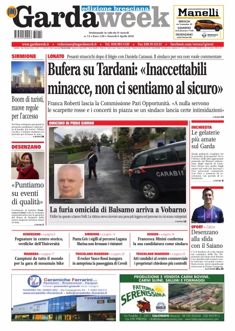 Gardaweek è in edicola. Le prime pagine edizione bresciana e veronese
