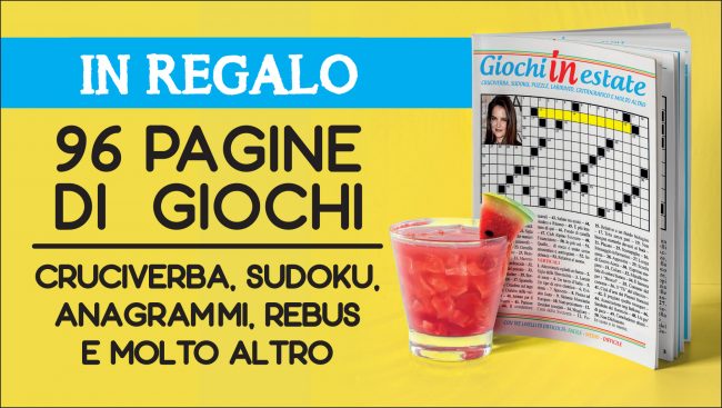 In regalo con i nostri giornali GIOCHI IN ESTATE