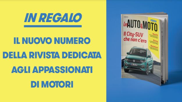 Si rinnova l’appuntamento con “inAuto&Moto”: da oggi in regalo con i nostri giornali