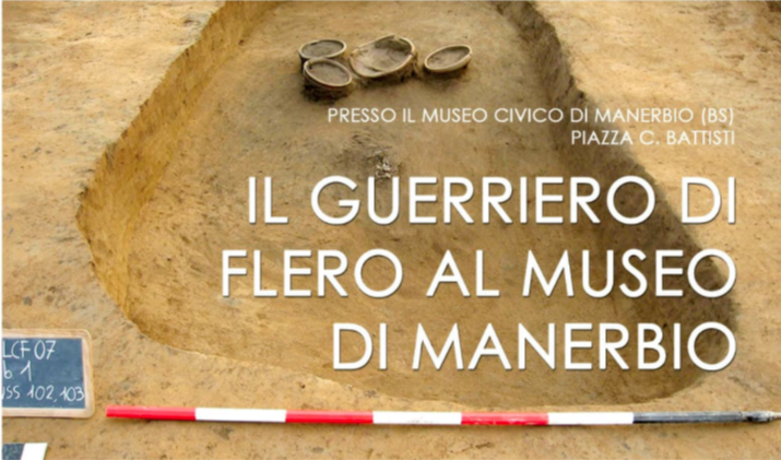 Il guerriero di Flero al museo di Manerbio