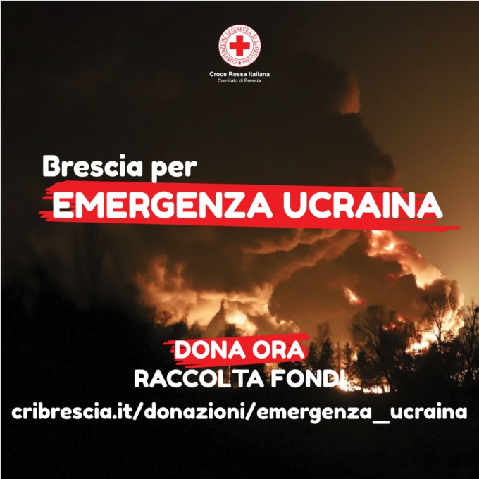 Campagna di raccolta fondi di Croce Rossa bresciana per l’emergenza ucraina