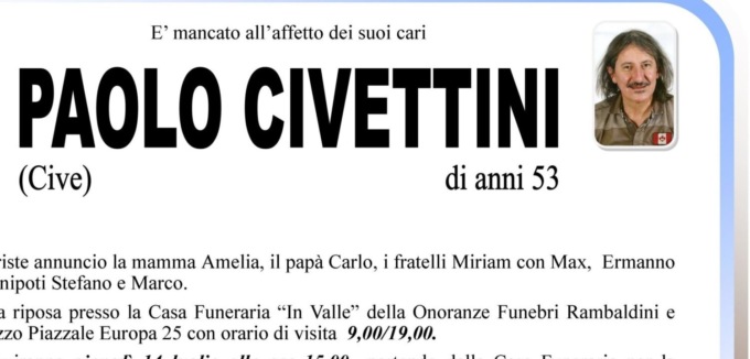 Paolo Luigi Civettini, il giorno dell’ultimo saluto