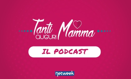 Tanti Auguri Mamma, il podcast: ecco l’emozionante storia della prima puntata!