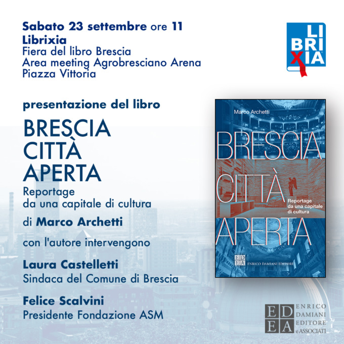 “Brescia città aperta” apre la decima edizione di Librixia – Fiera del libro a Brescia