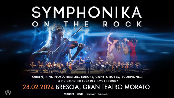 “Symphonika on the Rock” arriva al Gran Teatro Morato di Brescia