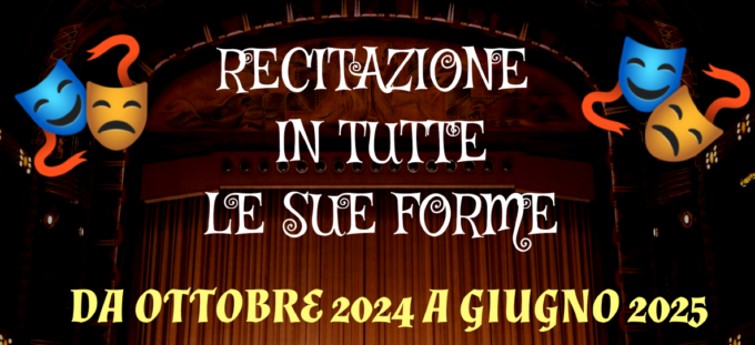Recitazione alla scoperta di una nuova passione
