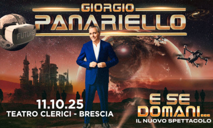 Giorgio Panariello al teatro Clerici con "E se domani"